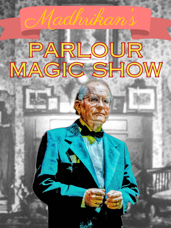 Close-up magic, Madhrikan's Parlour Magic